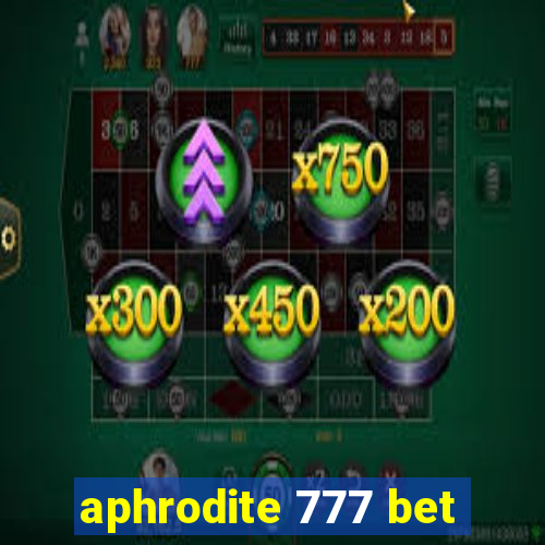 aphrodite 777 bet
